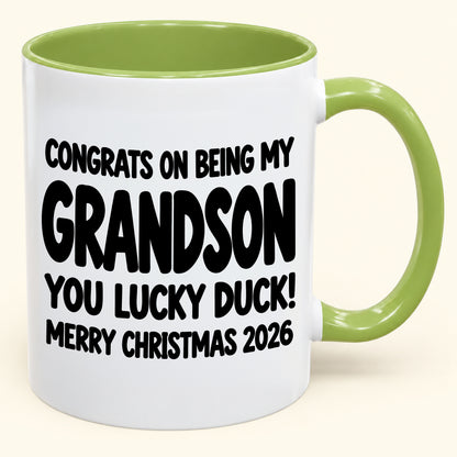 Christmas Mug - Congrats On Being My Grandson, You Lucky Duck - FROM GRANDPARENT TO GRANDSON (SKU2610-692)