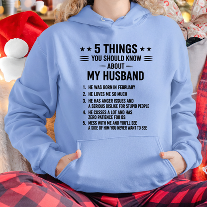 FEBRUARY HUSBAND SHIRT – 5 Things You Should Know About My Husband – Funny Wife Gift For Husband (SKU2605-115-02)