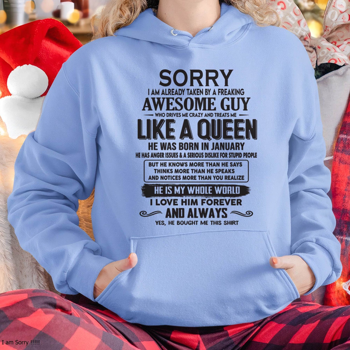 January - Sorry I am already taken by a freaking awesome guy - Gift for Wife From Husband - KATE01 (SKU08-25-01)