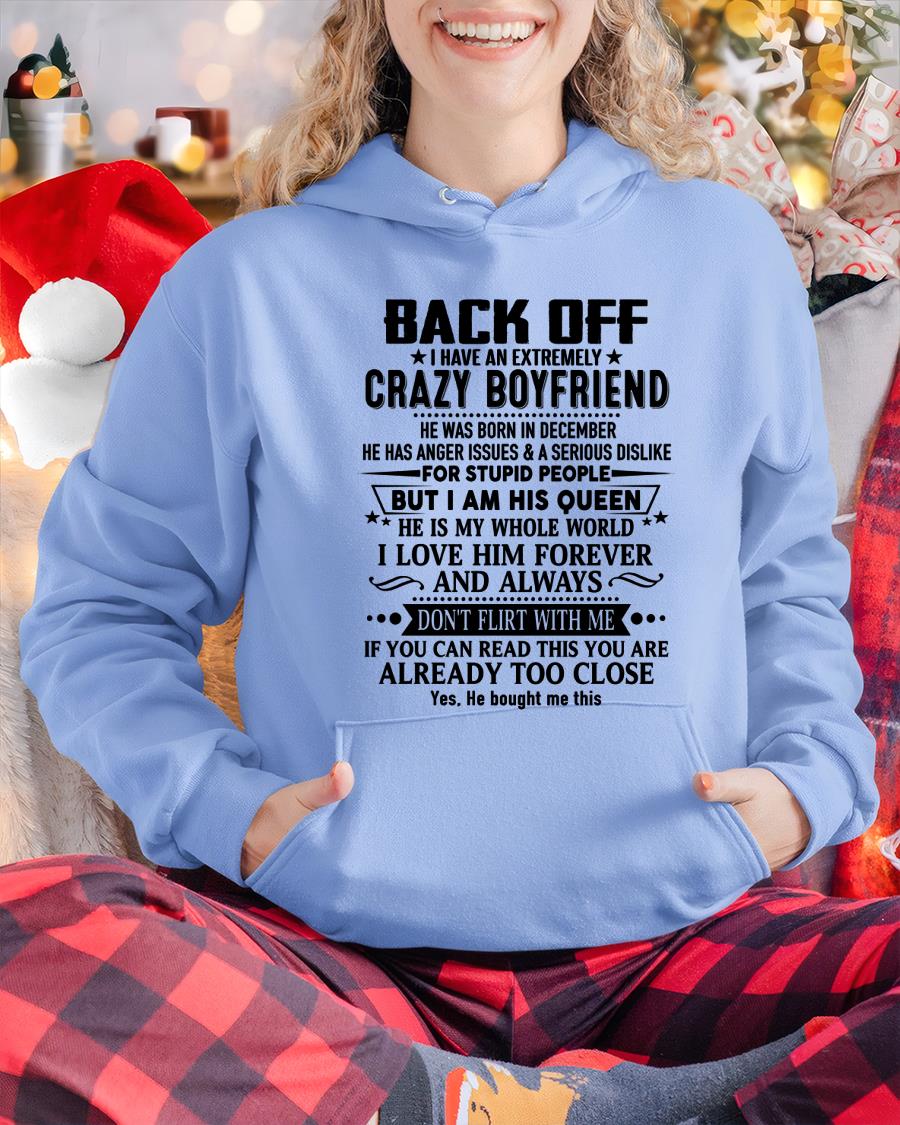 December - Back Off I Have An Extremely Crazy Boyfriend - Gift For Wife From Husband - KATE12 (SKUT-BACKOFF-12)