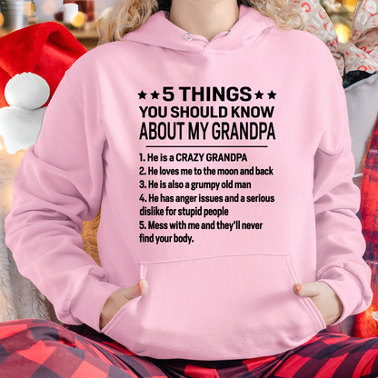 5 Things You Should Know About My Grandpa - From Grandpa To Grandchild - Funny T-Shirt (SKU2607-258-00)