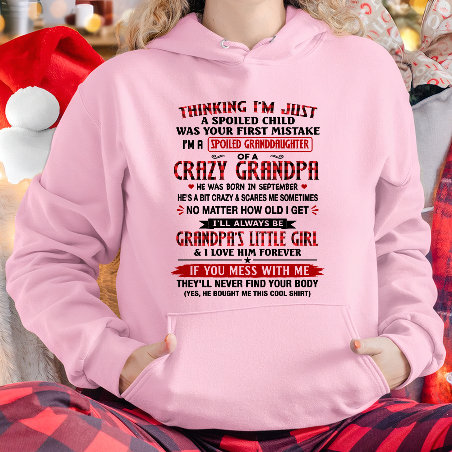 SEPTEMBER - Spoiled Granddaughter Of A Crazy September Grandpa - From Grandpa To Granddaughter - Funny T-Shirt (SKU2607-230-09)