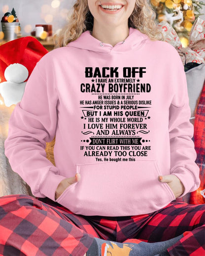 July - Back Off I Have An Extremely Crazy Boyfriend - - Gift For Wife From Husband - KATE07 (SKUT-BACKOFF-07)