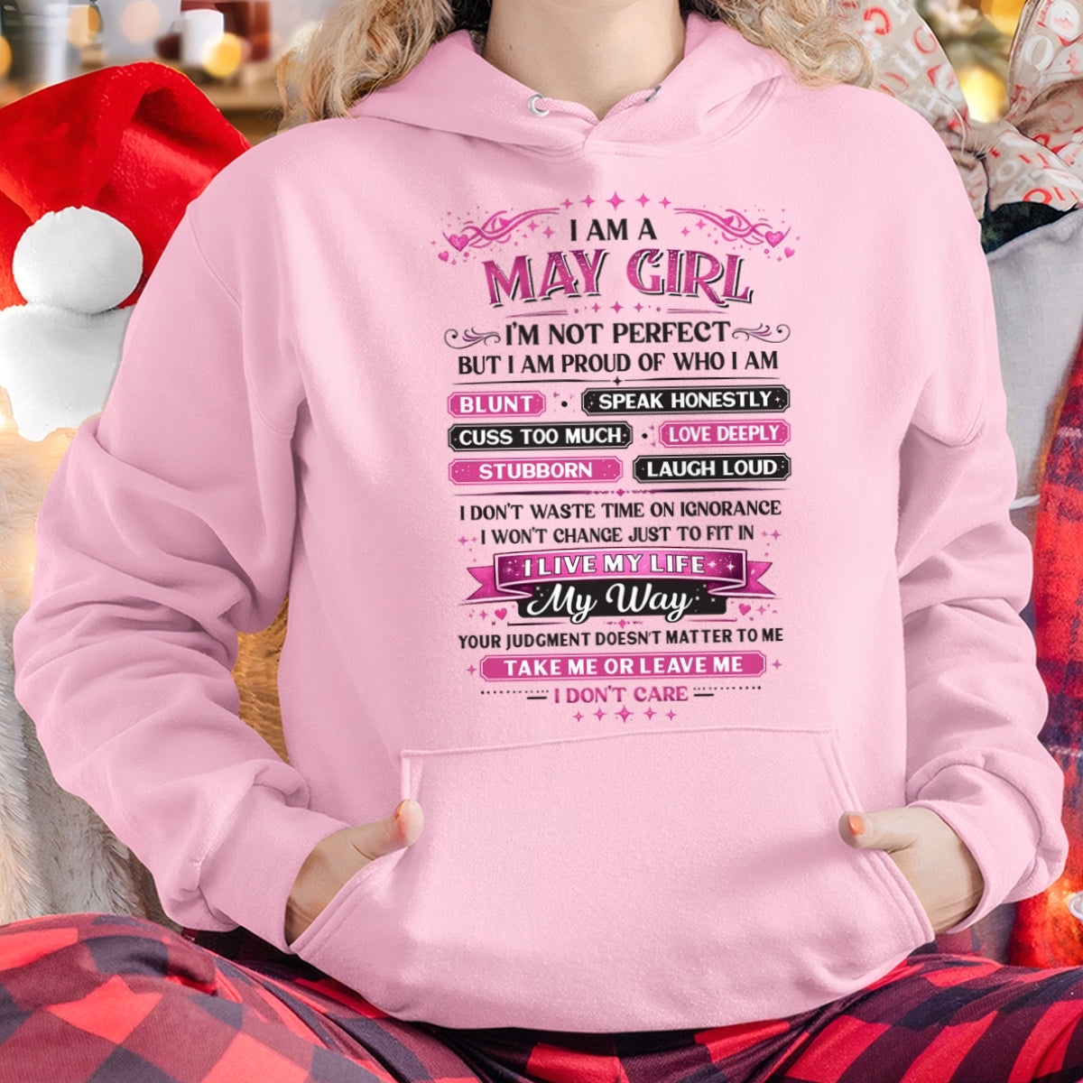 "I AM A MAY GIRL" - Birthday Gift For May Girls - FMA KATE05 (SKU26T-01260-05)