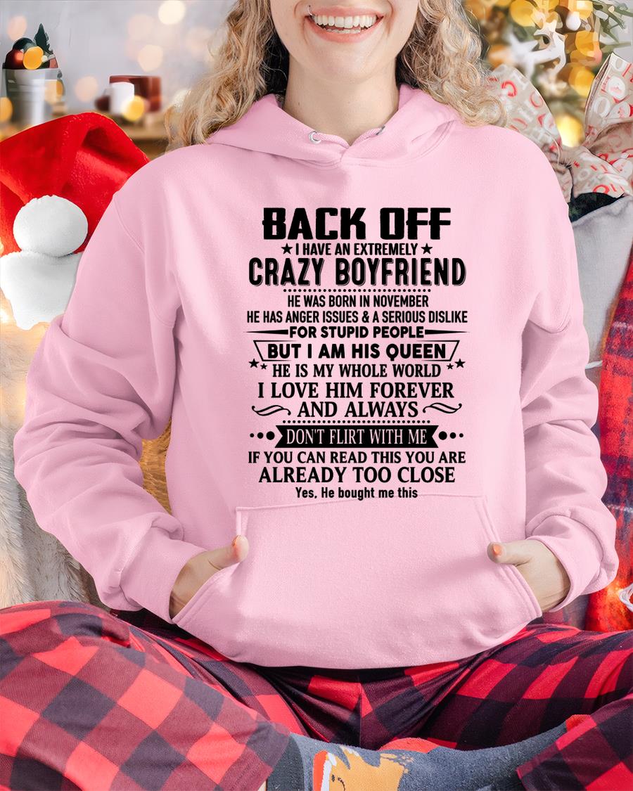 November - Back Off I Have An Extremely Crazy Boyfriend - Gift For Wife From Husband - KATE11 (SKUT-BACKOFF-11)