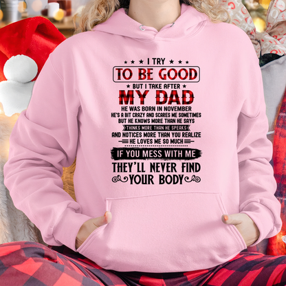 November - I Try to be Good - Funny Gift from Dad to Daughter (SKU2608-407-11)