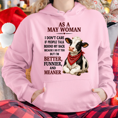 MAY WOMAN SHIRT – I Don’t Care If People Talk Behind My Back – Funny Attitude Birthday Gift For Women (SKU2605-48-05)