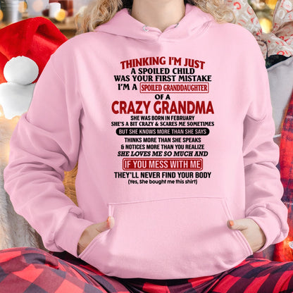 FEBRUARY - I'M A SPOILED GRANDDAUGHTER OF A CRAZY GRANDMA - From Grandma - NTTD02 (SKU-GMD1-NTT02)
