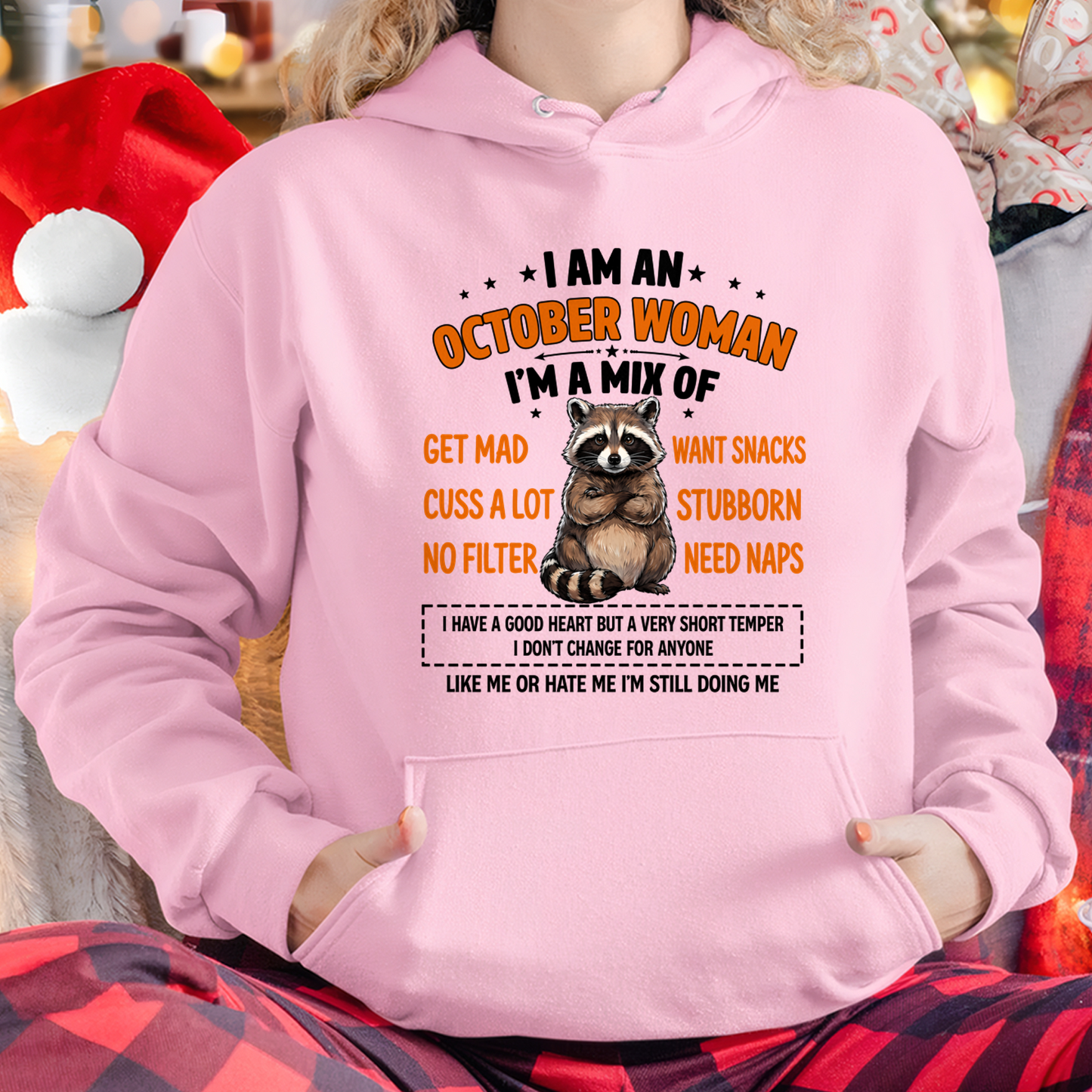 OCTOBER WOMAN – Funny Raccoon Mix Personality Birthday Shirt Gift for Women (SKU2605-13-10)