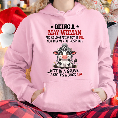 MAY WOMAN SHIRT – Good Day Not In Jail – Birthday Gift (SKU2604-286-05)