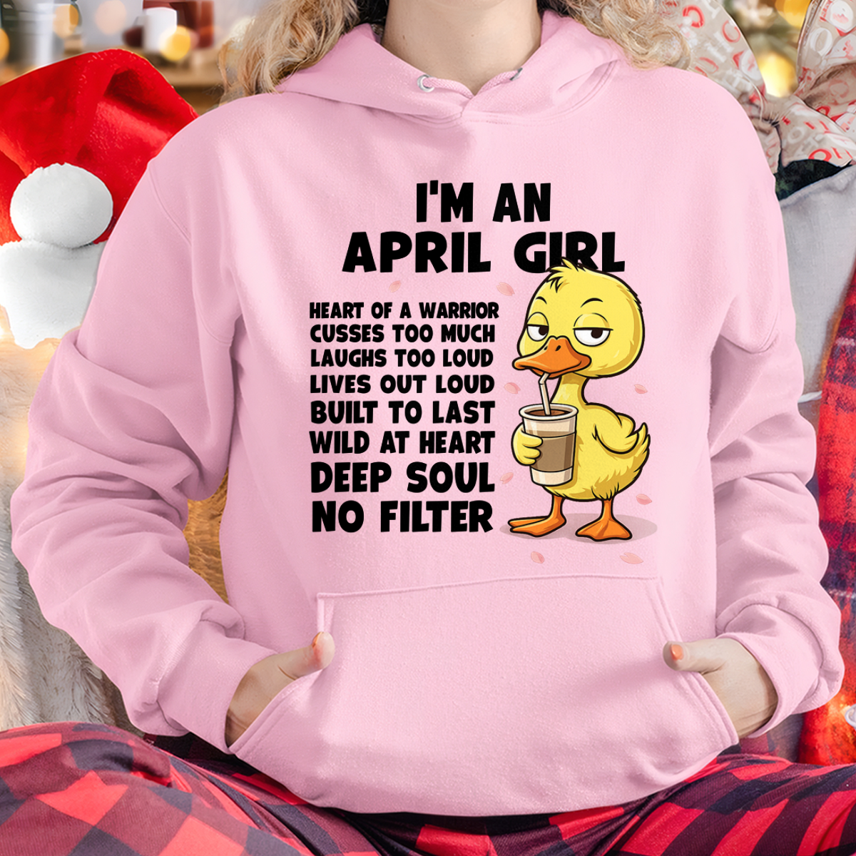 APRIL – I'm An April Girl Heart Of A Warrior Cusses Too Much Laughs Too Loud Wild At Heart Deep Soul No Filter – Birthday Gift – Women Shirt (SKU2603-99-04)