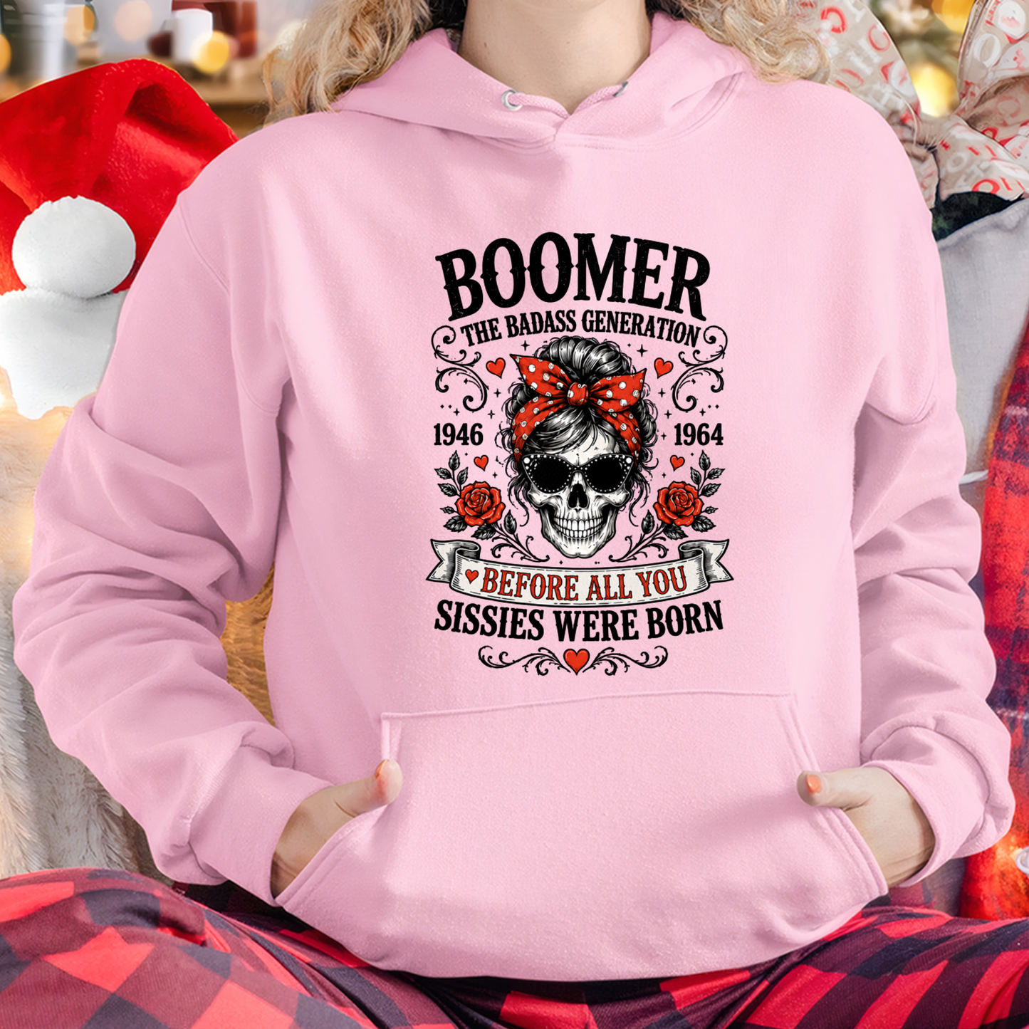 BOOMER WOMEN SHIRT - The Badass Generation Before All You Sissies Were Born - Funny Gift For Yourself  (SKU2608-589)