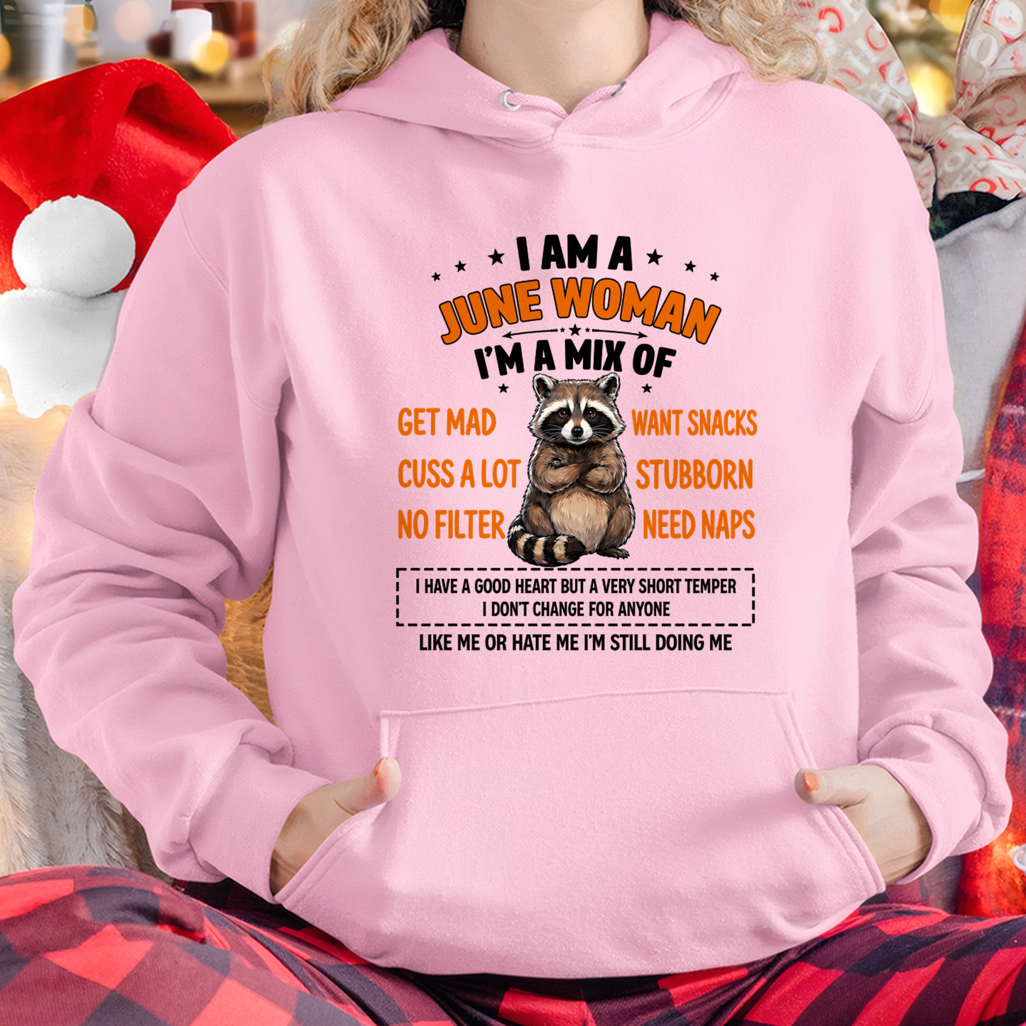 JUNE WOMAN – Funny Raccoon Mix Personality Birthday Shirt Gift for Women (SKU2605-13-06)