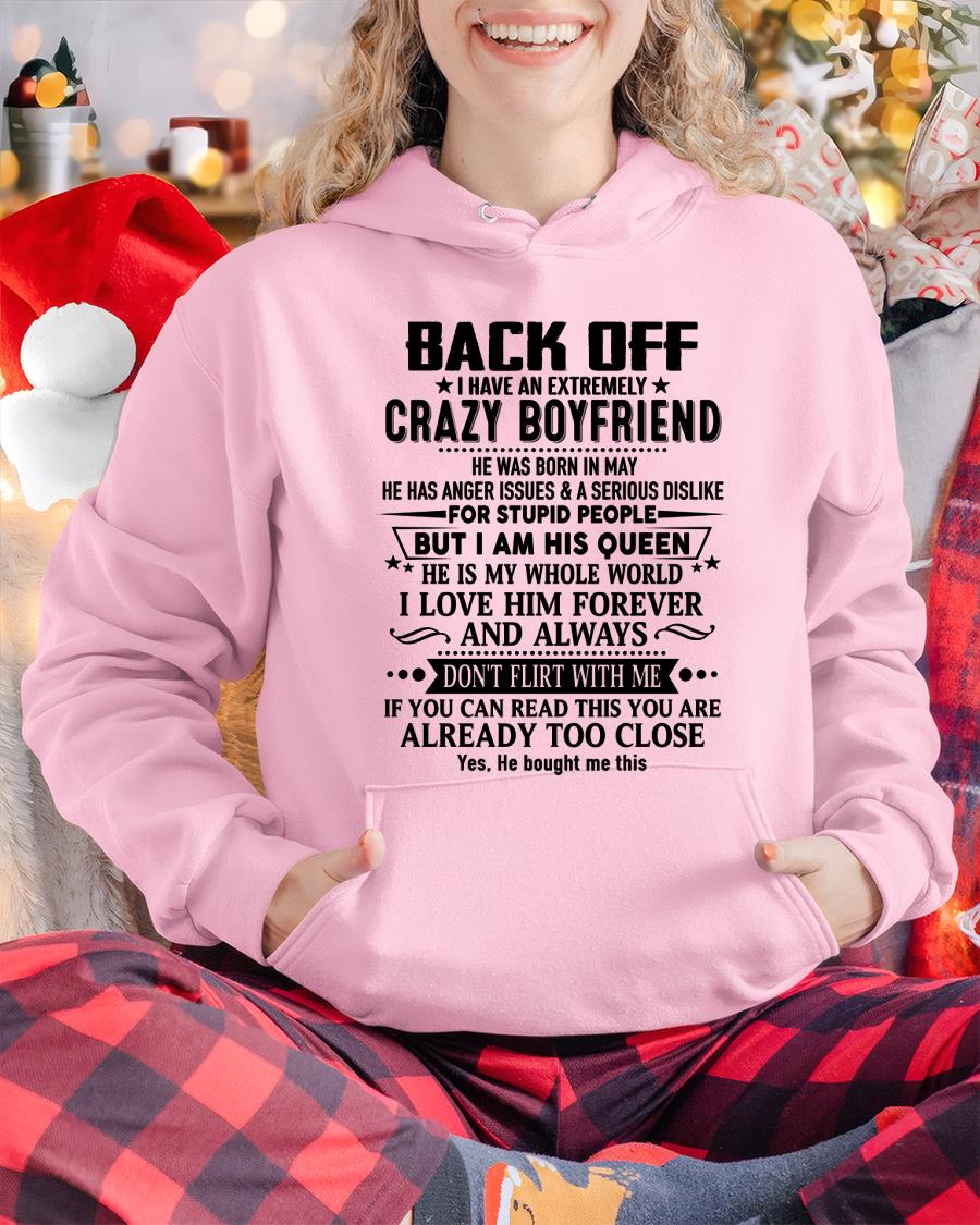 May - Back Off I Have An Extremely Crazy Boyfriend - Gift For Wife From Husband - KATE05 (SKUT-BACKOFF-05)