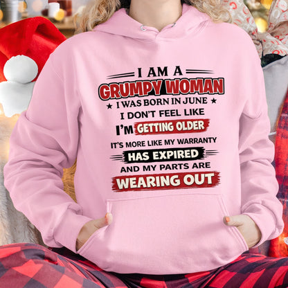 KATE06 - Funny Grumpy Woman Shirt Born in June – Birthday Gift Idea - FMA (SKU2602-177-06)