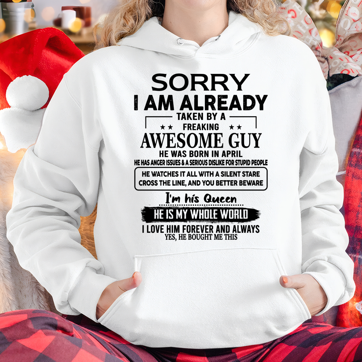 APRIL SHIRT – Sorry, I’m Already Taken by a Freaking Awesome Guy, He Is My Whole World – FROM HUSBAND TO WIFE – KATE04 (SKU26T-01271-04)