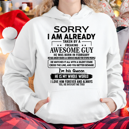 FEBRUARY SHIRT – Sorry, I’m Already Taken by a Freaking Awesome Guy, He Is My Whole World – FROM HUSBAND TO WIFE – KATE02 (SKU26T-01271-02)