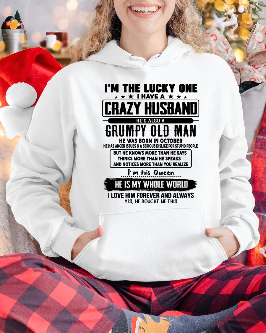 October - I am Lucky One I Have A Crazy Husband - Gift for Wife From Husband - KATE10 (SKUT-LUCKYONE-10)