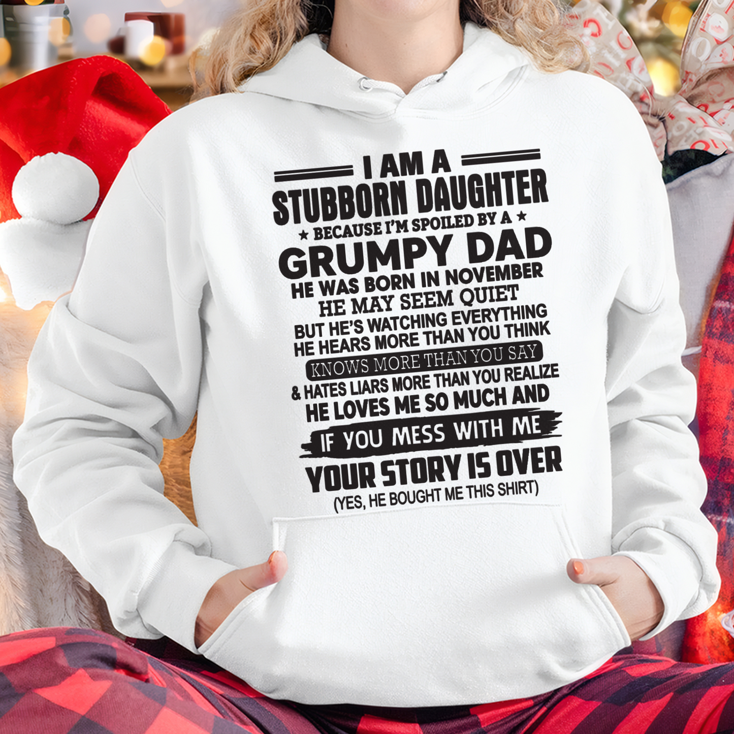 NOVEMBER - I'M A STUBBORN DAUGHTER - FROM DAD TO DAUGHTER - KATE11 (SKU26T-01-52-11)