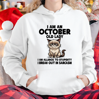 OCTOBER – January Old Lady Sarcasm Cat Shirt – Funny Birthday Gift for Women (SKU2604-177-10)