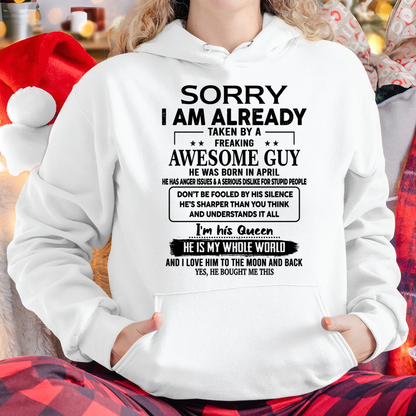 APRIL SHIRT – Sorry I Am Already Taken By An Awesome Guy Born In April – From Husband To Wife – Queen Love Gift – Women Shirt – KATE04 (SKU2602-171-04)