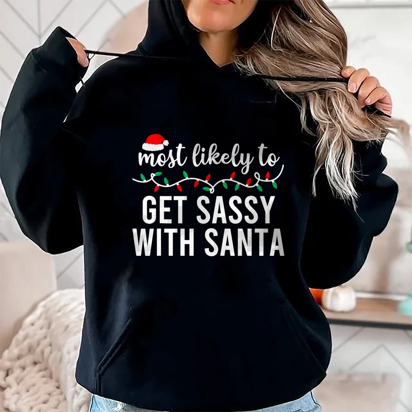 Most Likely To Christmas Shirt Matching Family Pajamas Funny T-Shirt - Christmas Unisex T-Shirt/Hoodie/Sweatshirt - HNDS00