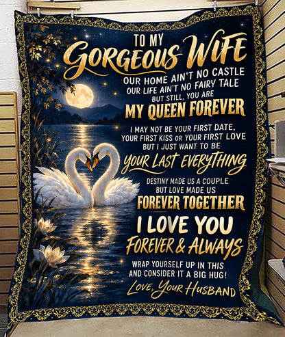 BLANKET - FROM HUSBAND TO WIFE - TO MY GORGEOUS WIFE - I LOVE YOU FOREVER & ALWAYS - (SKU2609-295)