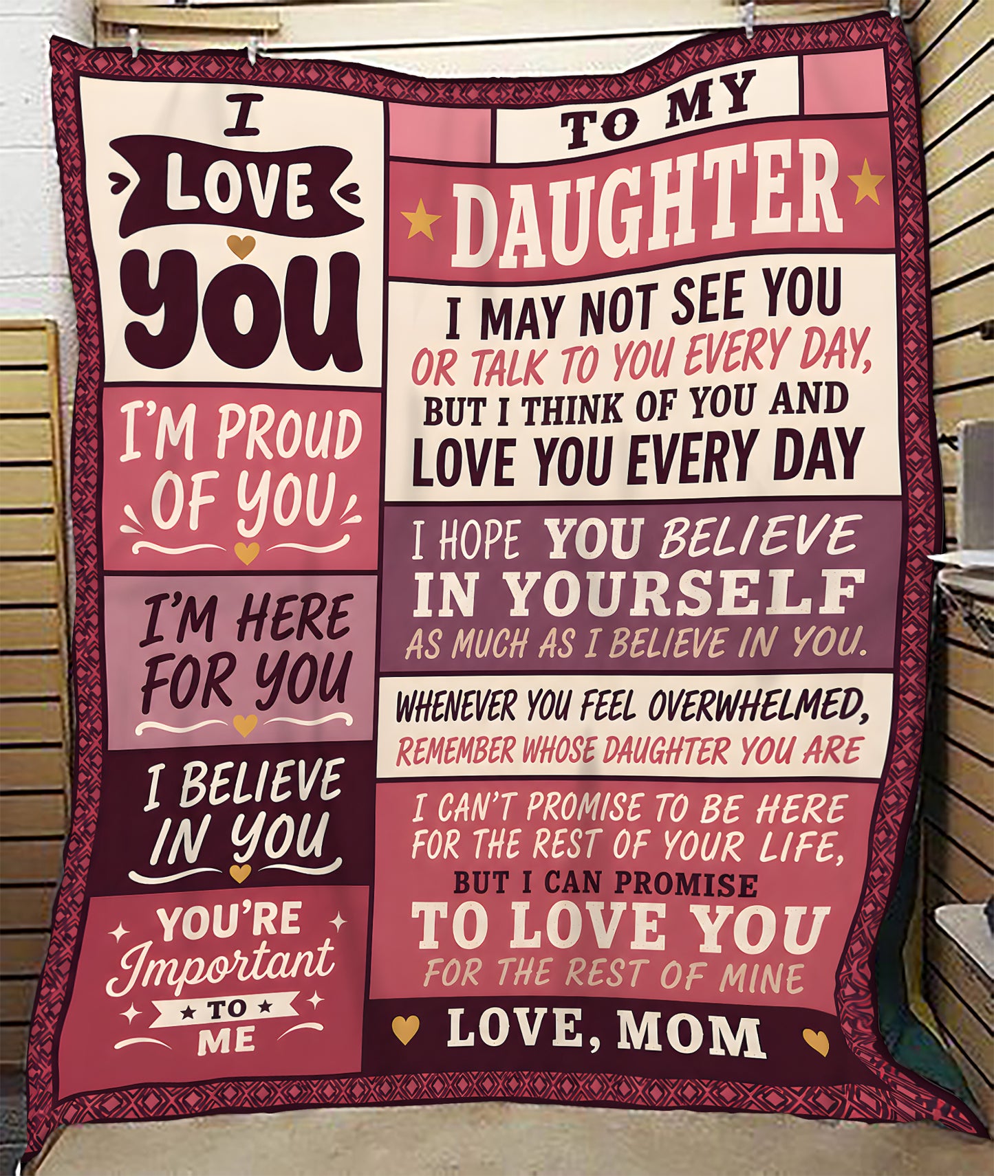 BLANKET - From Mom To Daughter - I Love You Every Day - Meaningful Gift For Daughter (SKU2608-258)