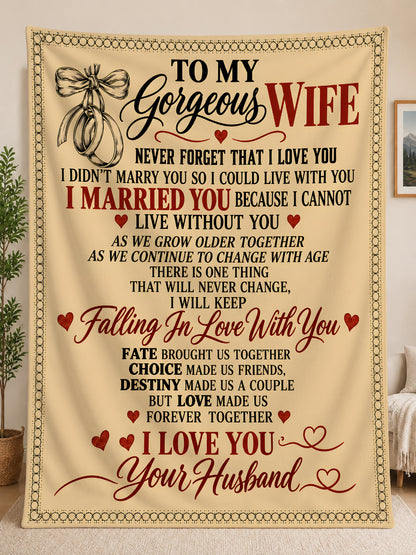 BLANKET - FROM HUSBAND TO WIFE - NEVER FORGET THAT I LOVE YOU (SKU2609-42)