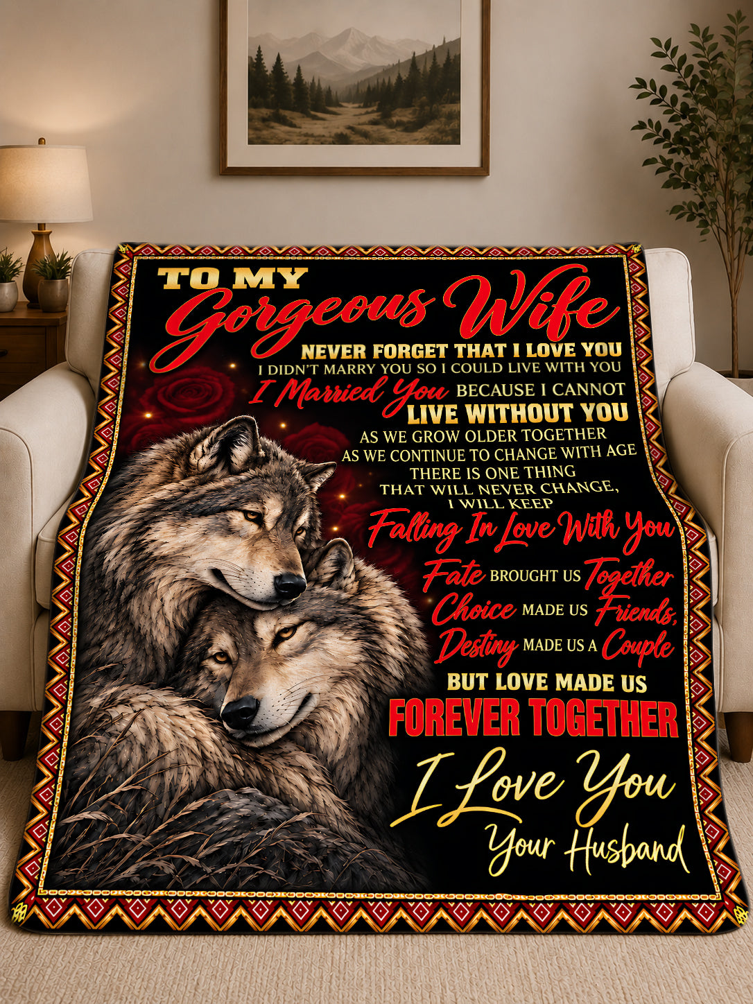 To My Gorgeous Wife Blanket - Romantic Gift For Wife - From Husband to Wife (SKU2610-217)