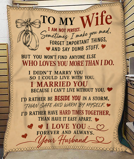 BLANKET - From Husband To Wife - I Love You Forever And Always - Meaningful Gift For Wife (SKU2608-55)