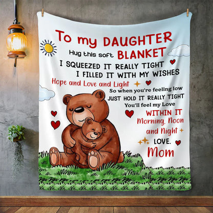 Special Gift For Your Daughter Blanket - From Mom
