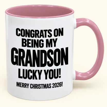 GRANDSON MUG - Congrats On Being My Grandson - Christmas Gift (SKU2610-638)