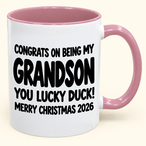 Christmas Mug - Congrats On Being My Grandson, You Lucky Duck - FROM GRANDPARENT TO GRANDSON (SKU2610-692)