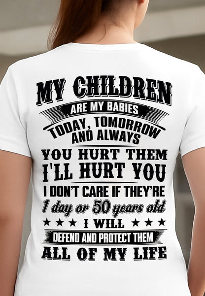MY CHILDREN ARE MY BABY - T-SHIRT FOR MOM - KATE00 (SKU12-274)