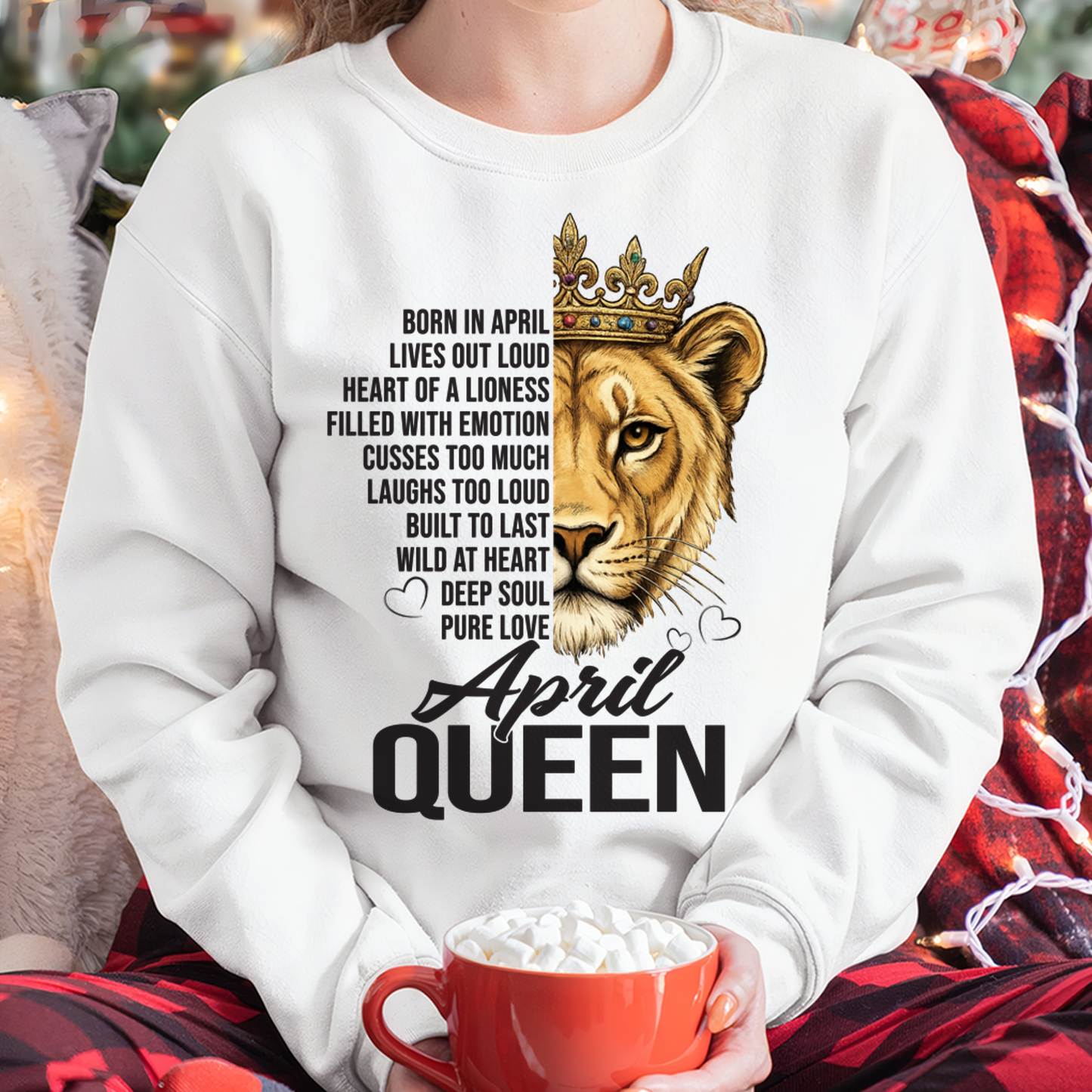 APRIL – April Queen – Born In April – Living Legend Wild At Heart Very Rare – Birthday Gift – Women Shirt (SKU2603-27-04)