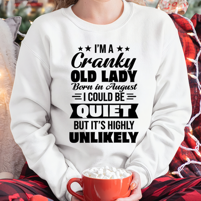 AUGUST – Cranky Old Lady Shirt – Funny Birthday Gift for Women (SKU2604-127-08)