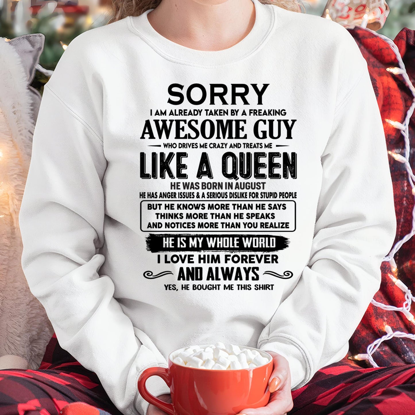 August - Sorry I am already taken by a freaking awesome guy - Gift for Wife From Husband - KATE08 (SKU-SRG-08)