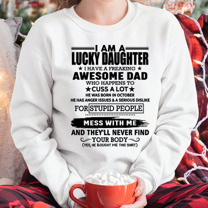 October - I'm Lucky Daughter - Gift for Daughter from Dad - KATE10 (SKU-T1406DD-10)