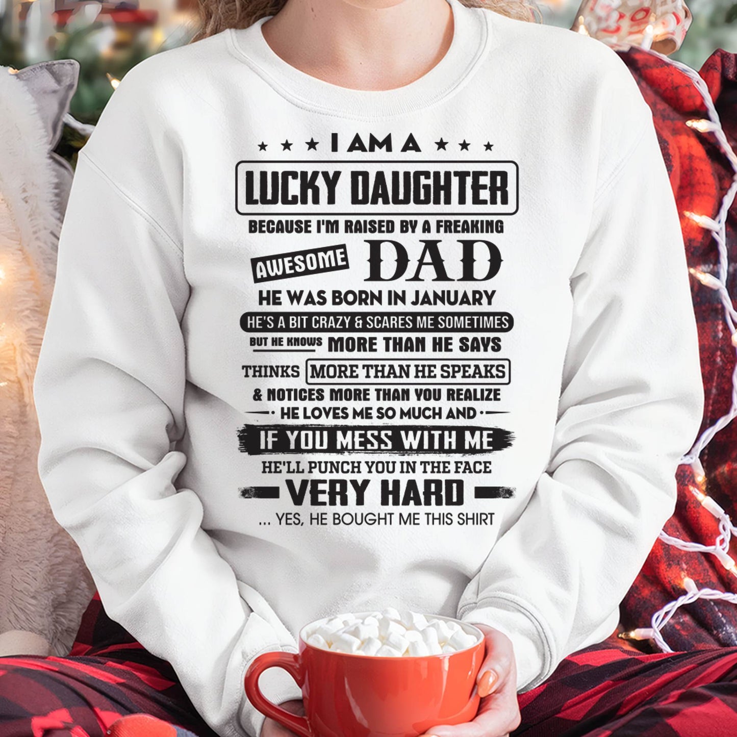 January - Lucky Daughter of Awesome Dad - Perfect Gift For Daughter From Dad - KATE01 (SKU08-47-01)
