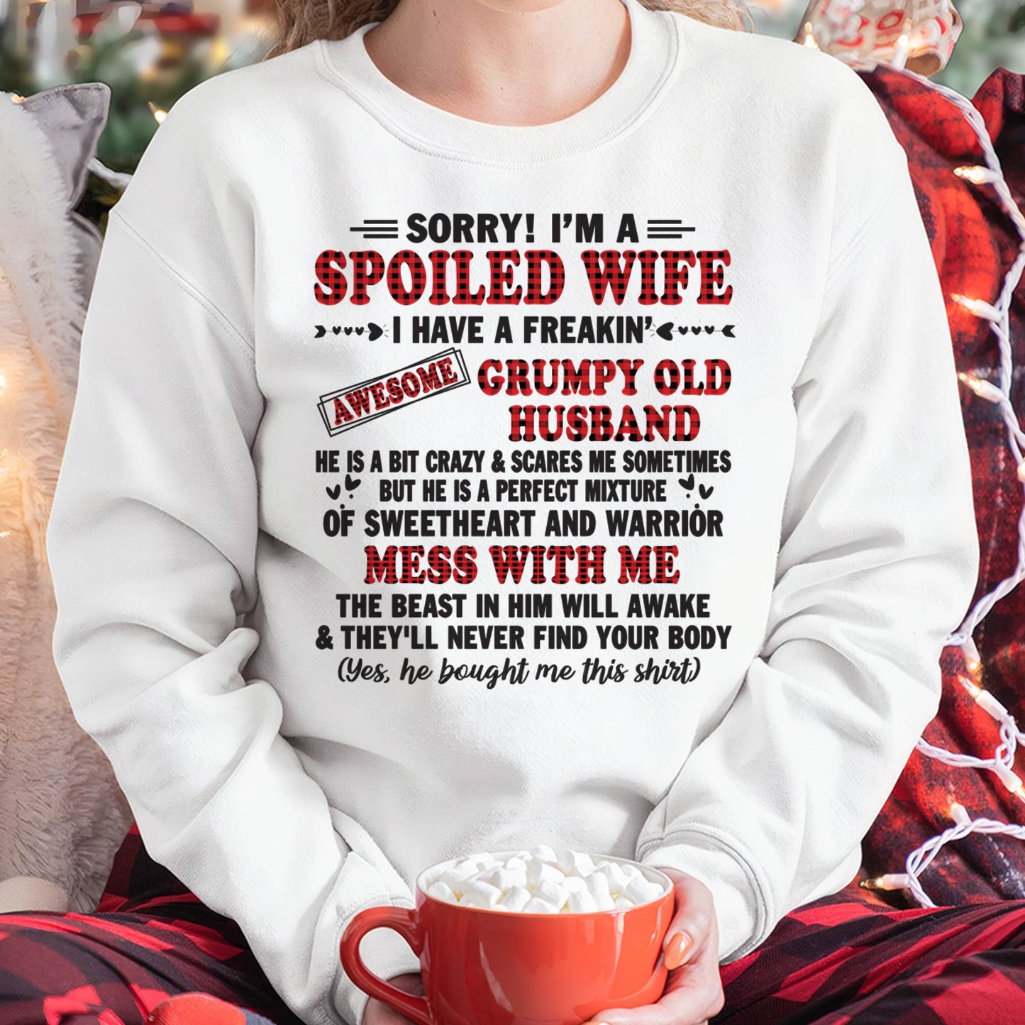 SPOILED WIFE OF AWESOME GRUMPY OLD HUSBAND - PERFECT GIFT  FROM HUSBAND - KATE00 (SKU12-111-00)