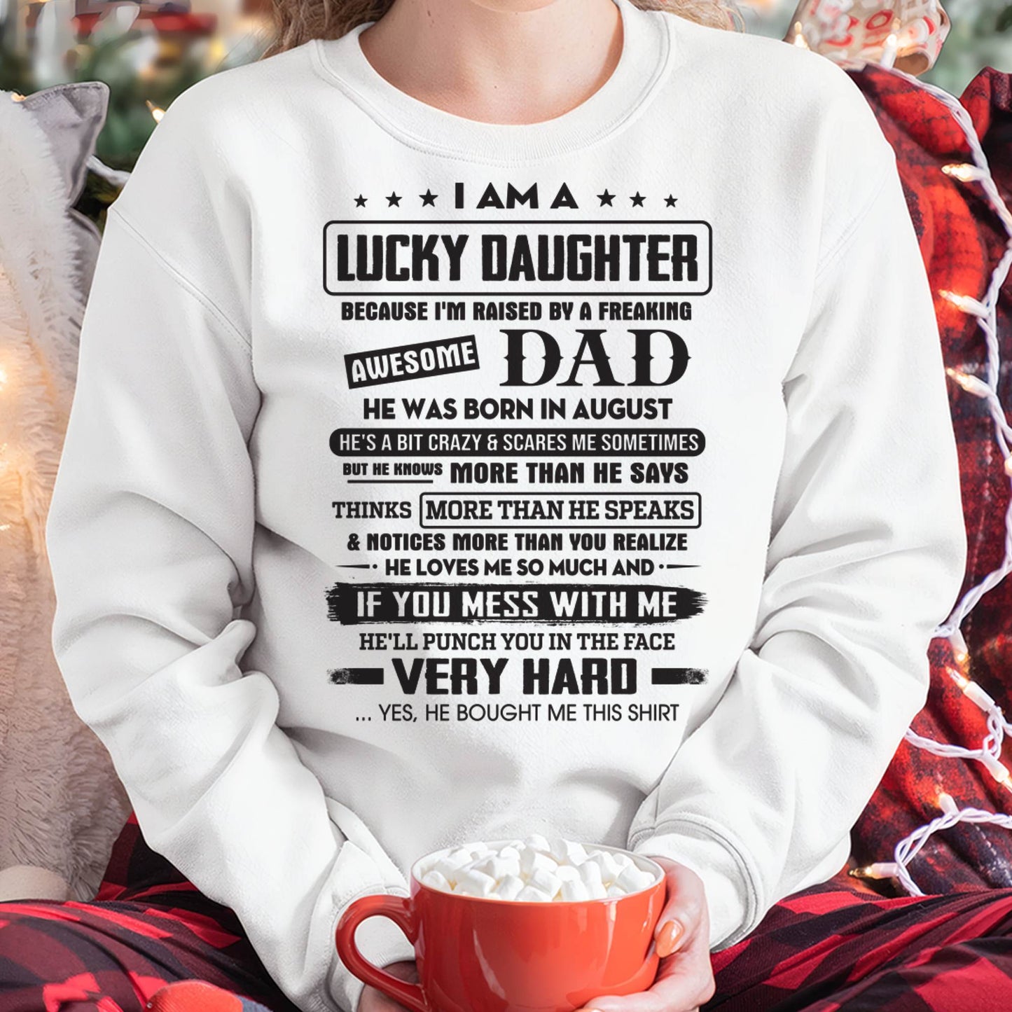 August - Lucky Daughter of Awesome Dad - Perfect Gift For Daughter From Dad - KATE08 (SKU08-47-08)