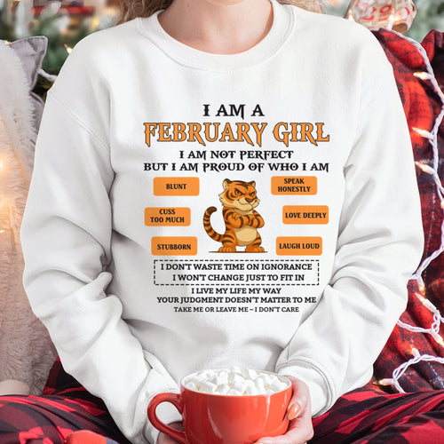 "I AM A FEBRUARY GIRL" - Birthday Gift For February Girls - FMA KATE02 (SKU26T-01-62-02)