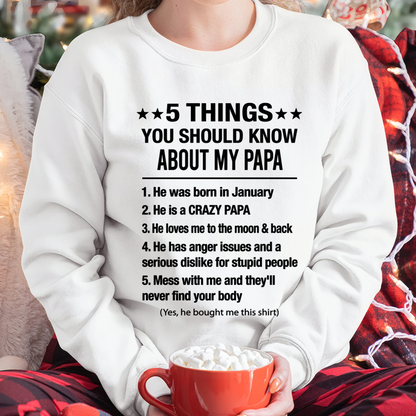 JANUARY - 5 Things You Should Know About My January Papa - From Papa To Grandchild - Funny T-Shirt (SKU2607-192-01)