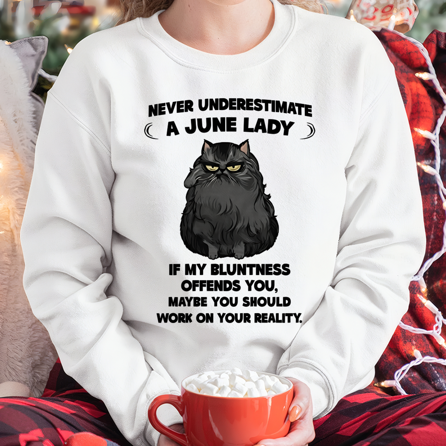 JUNE – Never Underestimate A June Lady – Funny Cat Shirt – Sassy Women Gift – Birthday Gift Idea (SKU2603-335-06)