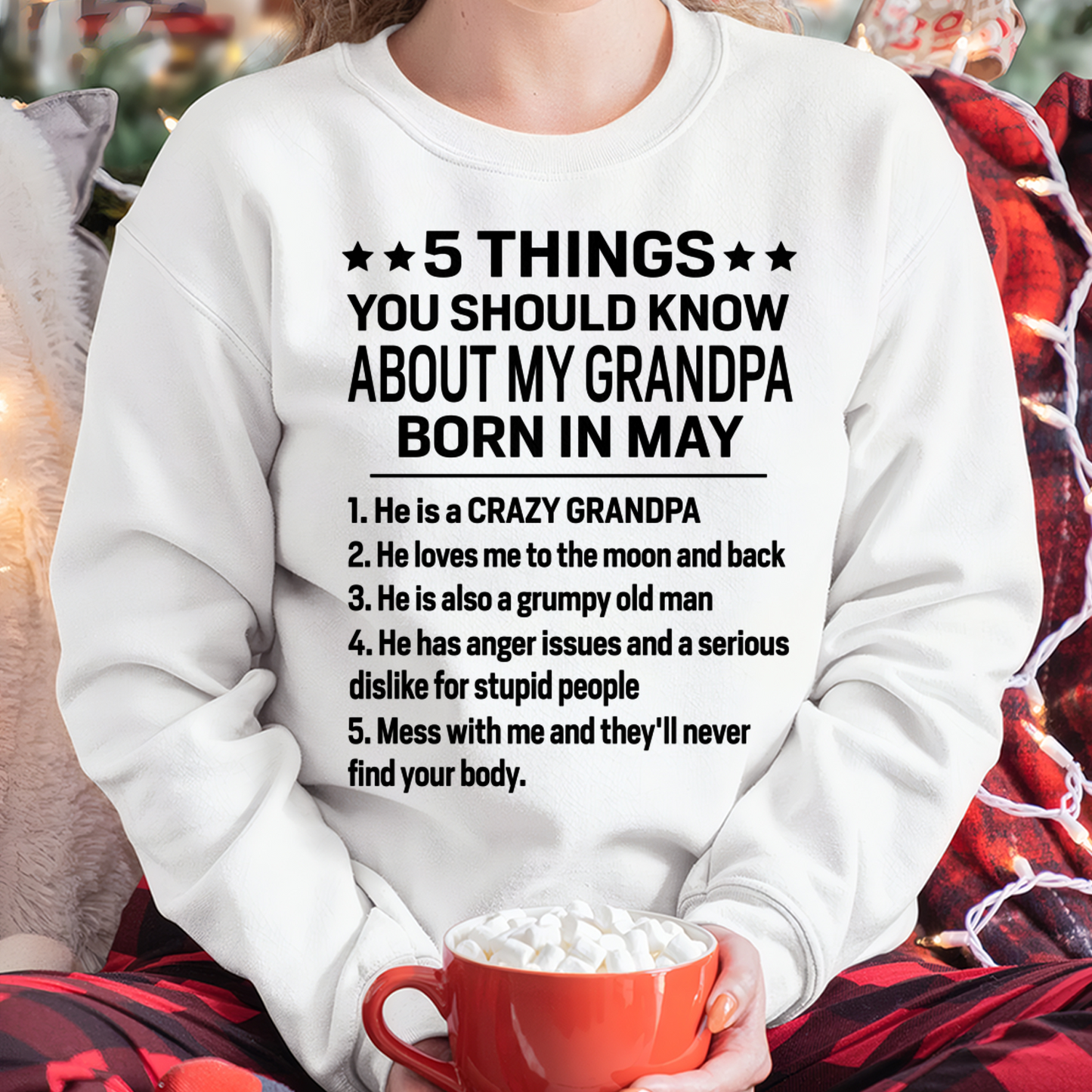 MAY – 5 Things About My Grandpa Born In May Shirt, From Grandpa To Grandson, Funny Family Gift, Birthday Gift Idea (SKU2603-263-05)