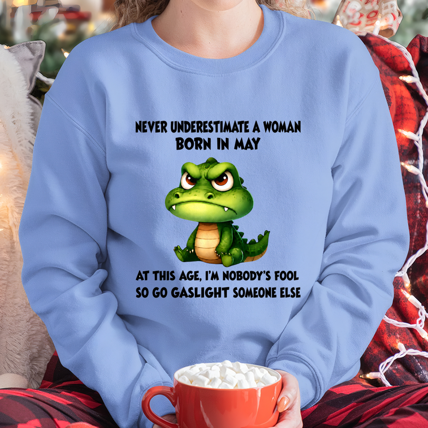 MAY - FUNNY WOMAN ALLIGATOR SHIRT – Go Gaslight Someone Else - (SKU2606-323-05)