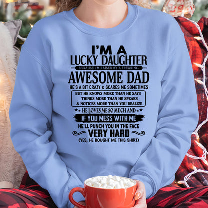 I'm Lucky Daughter - Gift for Daughter from Dad - KATE00 (SKU-TLUCKYDD-00)