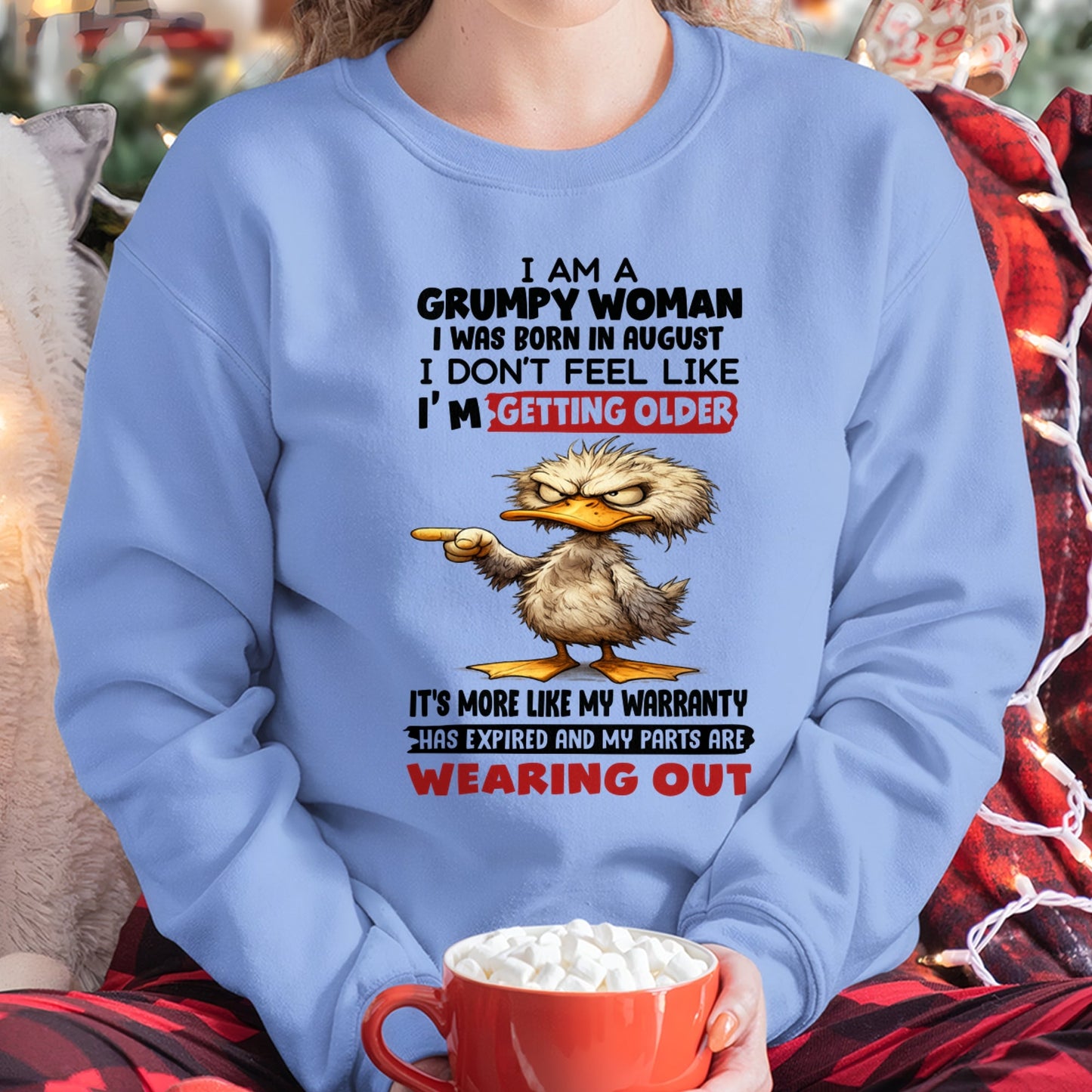 KATE08 - Funny Grumpy Woman Shirt Born in August – Birthday Gift Idea - FMA (SKU2602-175-08)