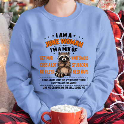 JUNE WOMAN – Funny Raccoon Mix Personality Birthday Shirt Gift for Women (SKU2605-13-06)